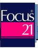 Focus 21